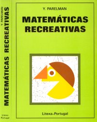 Matem�ticas Recreativas, de Yakov Parelman